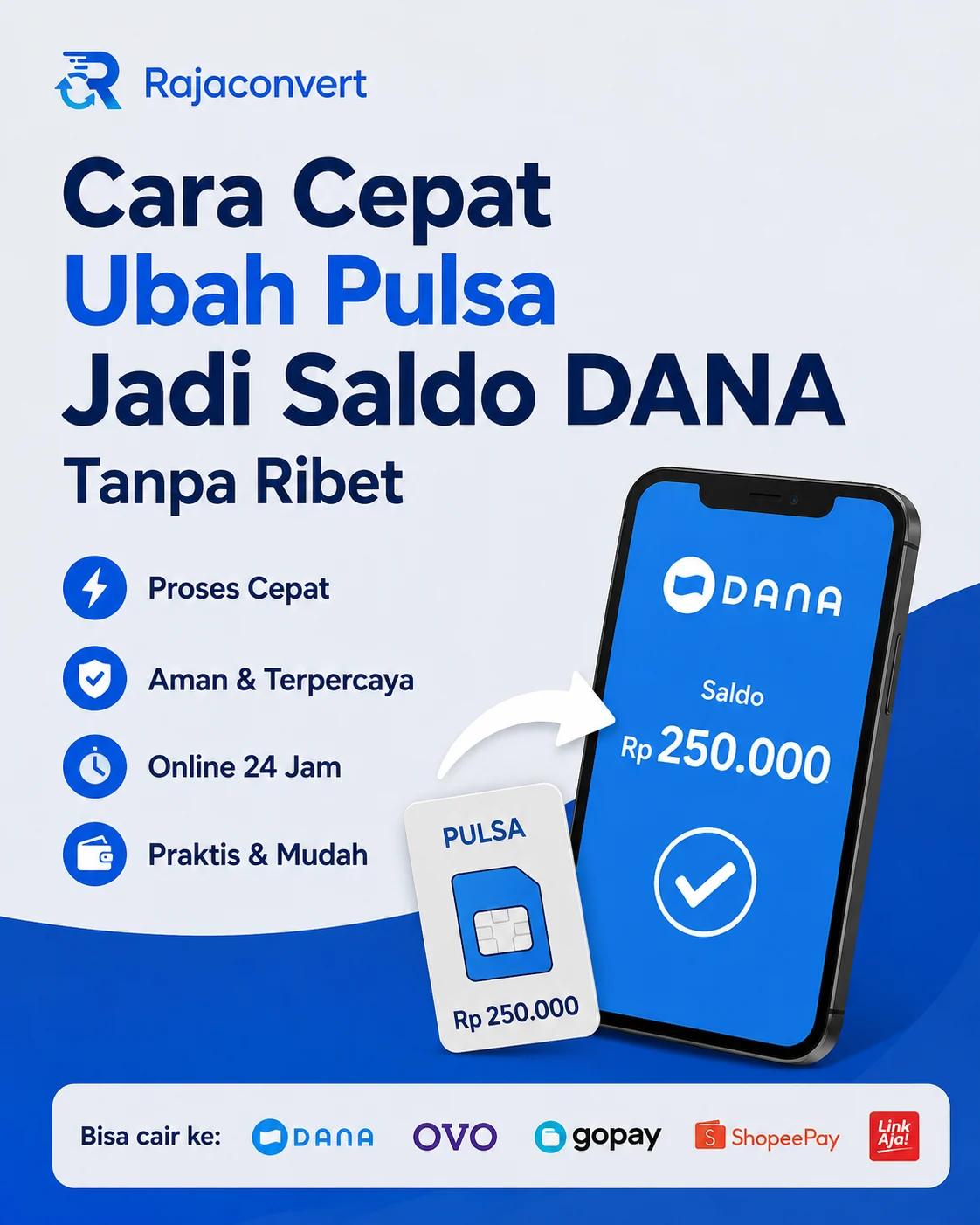 Cara Cepat Ubah Pulsa Jadi Saldo DANA Tanpa Ribet